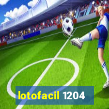 lotofacil 1204